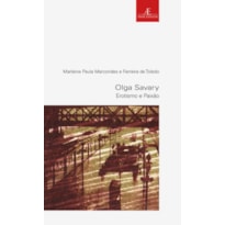 OLGA SAVARY: EROTISMO E PAIXÃO