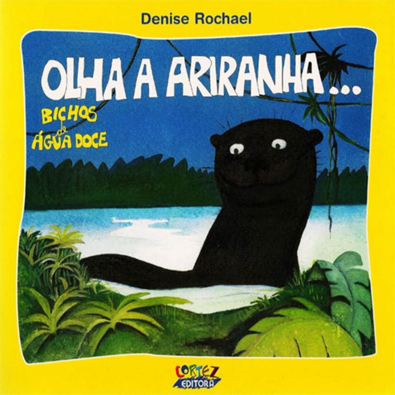 Olha a ariranha...