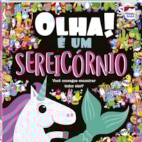 OLHA! É UM SEREICÓRNIO