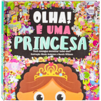 OLHA! É UMA PRINCESA