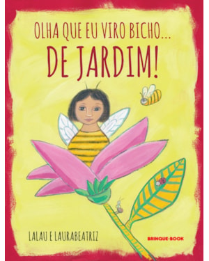 OLHA QUE EU VIRO BICHO... DE JARDIM!