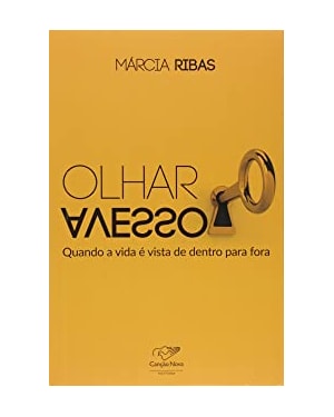 OLHAR AVESSO - QUANDO A VIDA E VISTA DE DENTRO PARA FORA