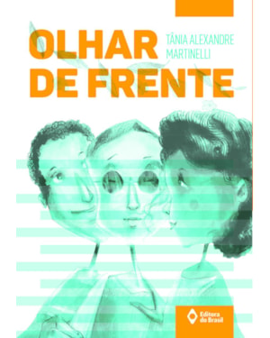 OLHAR DE FRENTE