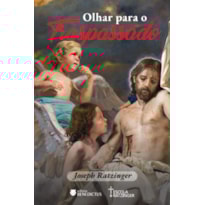 OLHAR PARA O TRASPASSADO