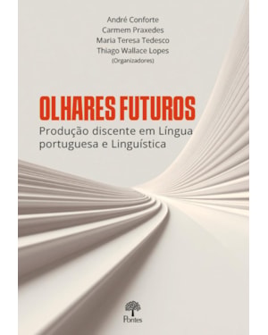 OLHARES FUTUROS