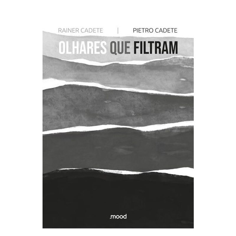 OLHARES QUE FILTRAM