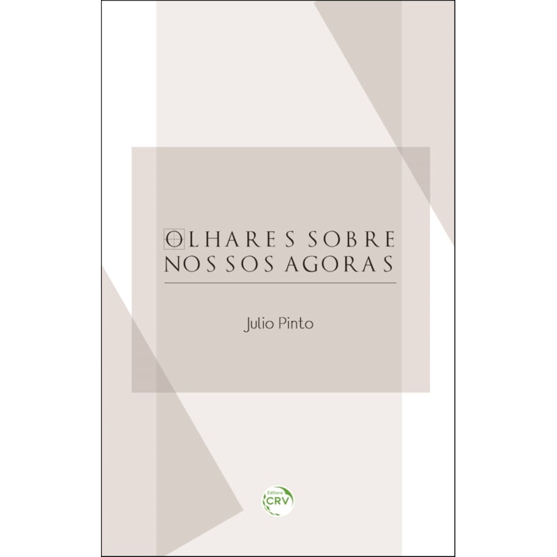 OLHARES SOBRE NOSSOS AGORAS