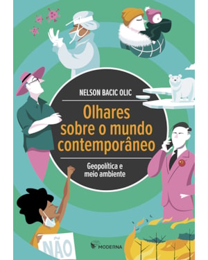 Olhares sobre o mundo contemporâneo