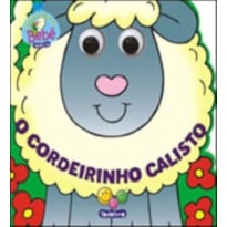 OLHINHOS DA FAZENDA: O CORDEIRINHO CALISTO
