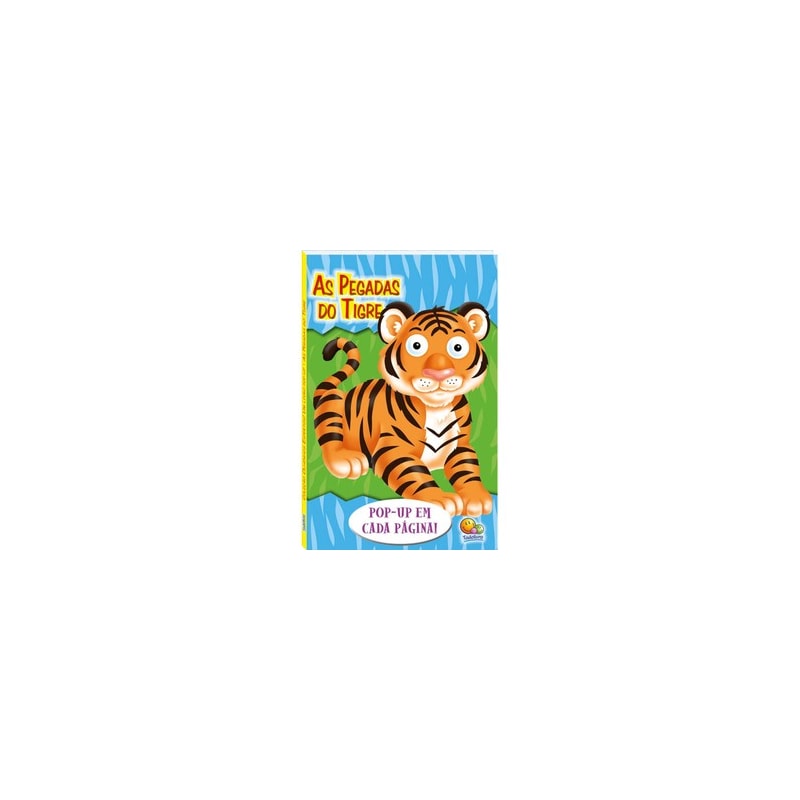 Olhinhos Espertos! Um livro pop-up: Pegadas do Tigre, As