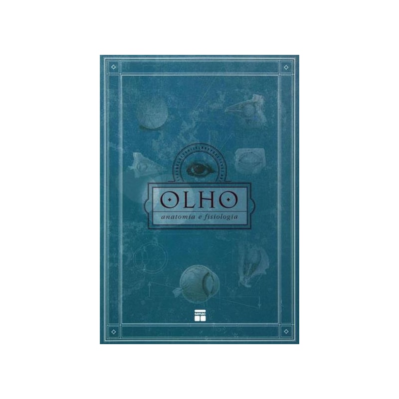 OLHO ANATOMIA E FISIOLOGIA - 1ª