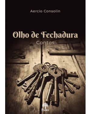 OLHO DE FECHADURA - CONTOS