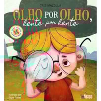 OLHO POR OLHO, LENTE POR LENTE