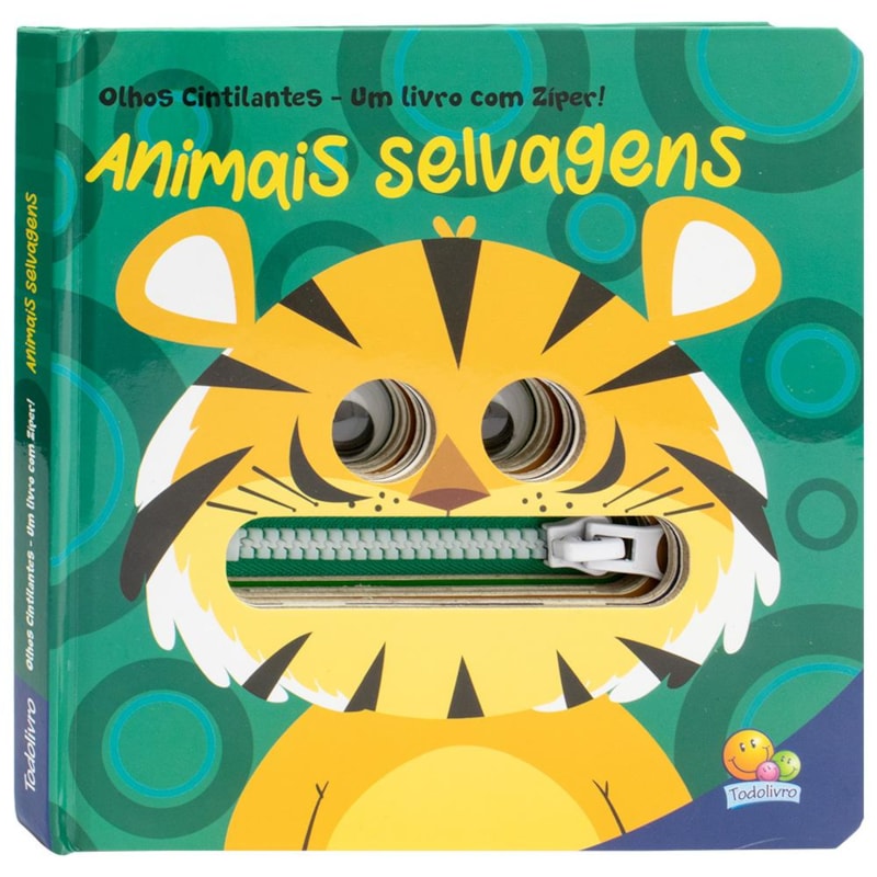 Olhos Cintilantes - Um livro com Zíper: Animais Selvagens