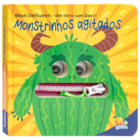 Olhos Cintilantes - Um livro com Zíper: Monstrinhos agitados