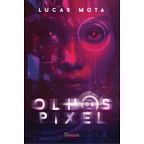 OLHOS DE PIXEL