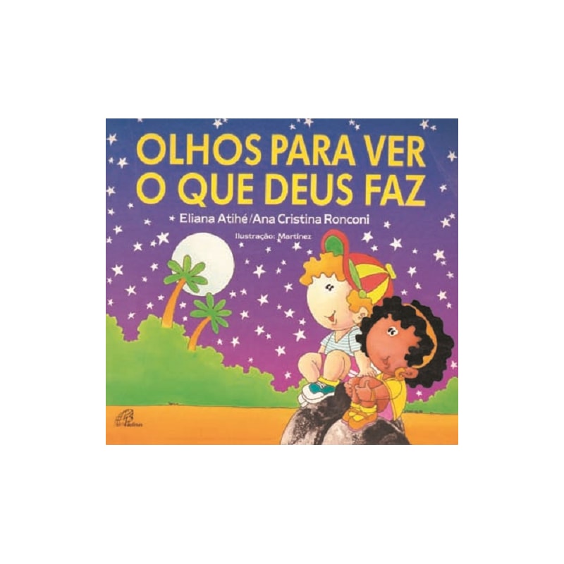 OLHOS PARA VER O QUE DEUS FAZ