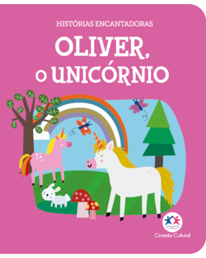 OLIVER, O UNICÓRNIO - LIVRO ALMOFADADO PEQUENO