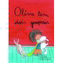 OLÍVIA TEM DOIS PAPAIS