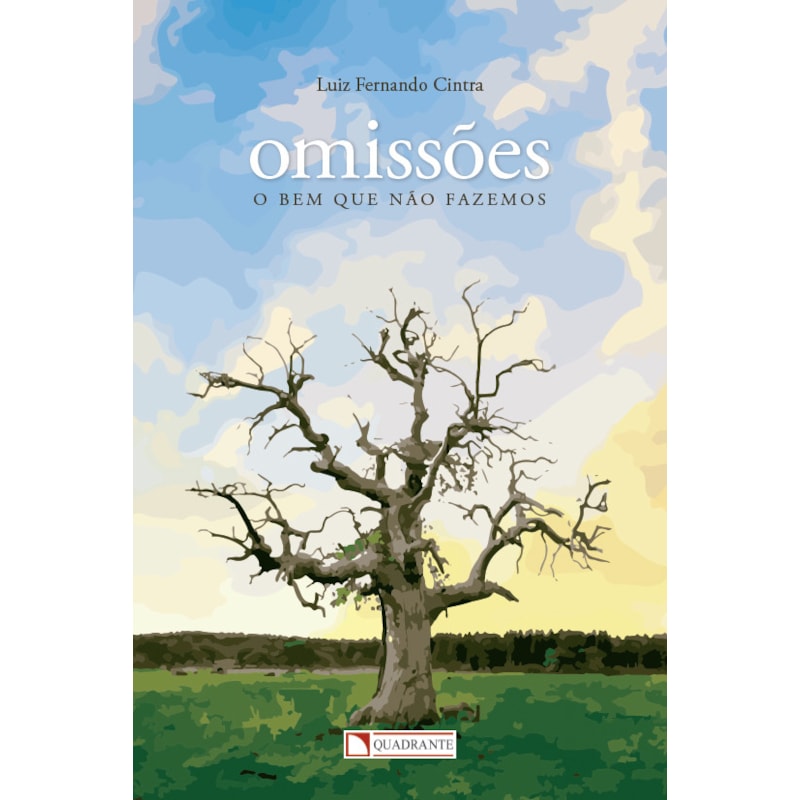 OMISSÕES - O BEM QUE NÃO FAZEMOS