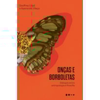 Onças e borboletas: Diálogos entre antropologia e filosofia
