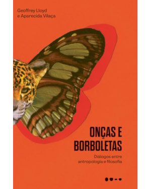 Onças e borboletas: Diálogos entre antropologia e filosofia