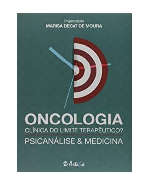 Oncologia clínica do limite terapêutico?: psicanálise e medicina