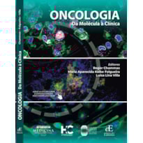 ONCOLOGIA: DA MOLÉCULA À CLÍNICA