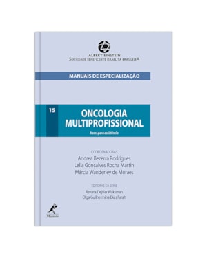 Oncologia multiprofissional: Bases para assistência