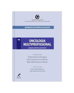 Oncologia multiprofissional: Patologias, assistência e gerenciamento