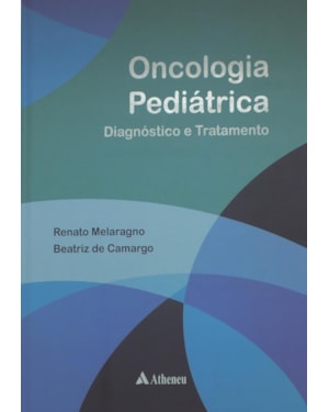 Oncologia pediátrica: diagnóstico e tratamento