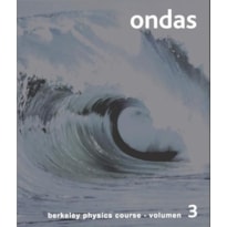 Ondas-Berkeley physics course - vol.3