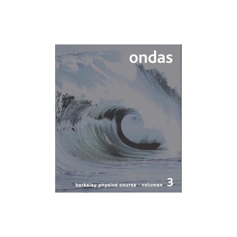 Ondas-Berkeley physics course - vol.3