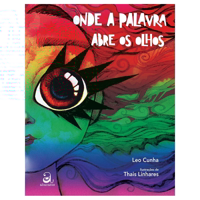 ONDE A PALAVRA ABRE OS OLHOS