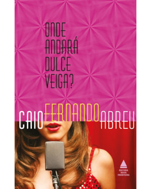 ONDE ANDARÁ DULCE VEIGA?