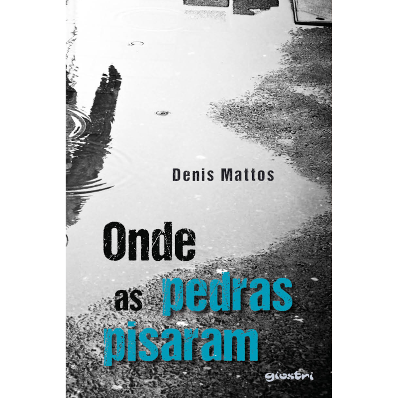 Onde as pedras pisaram