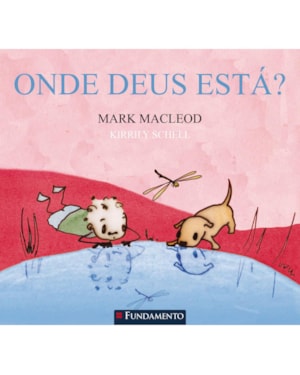 ONDE DEUS ESTA? - 1