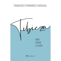 ONDE DORME A ILUSÃO: A TIBIEZA