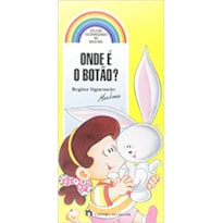 ONDE E O BOTAO? - 1ª