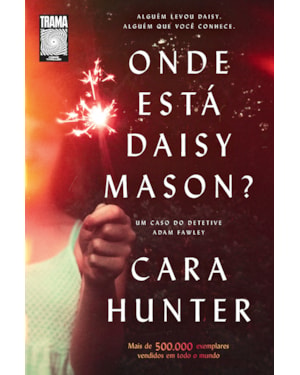 ONDE ESTÁ DAISY MASON?: O VOL. 01 DA SÉRIE DI ADAM FAWLEY