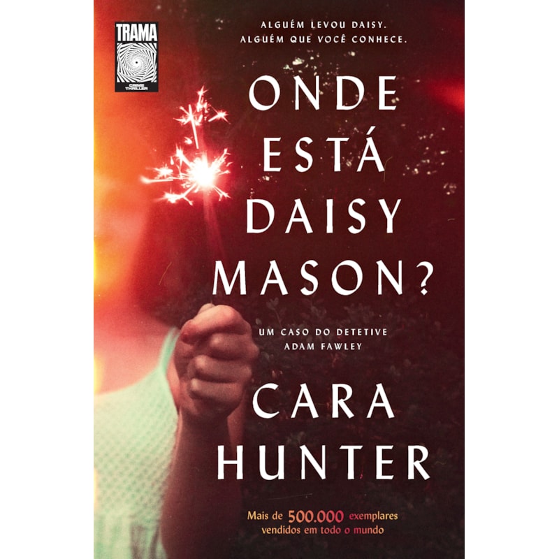 ONDE ESTÁ DAISY MASON?: O VOL. 01 DA SÉRIE DI ADAM FAWLEY