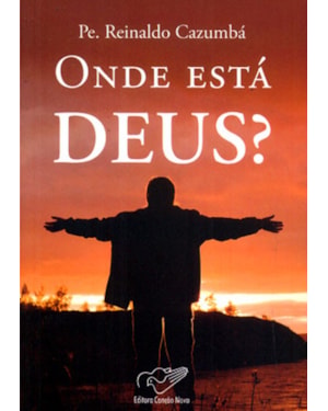 ONDE ESTA DEUS?