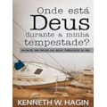 ONDE ESTÁ DEUS DURANTE A MINHA TEMPESTADE?