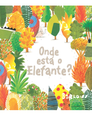 ONDE ESTÁ O ELEFANTE?