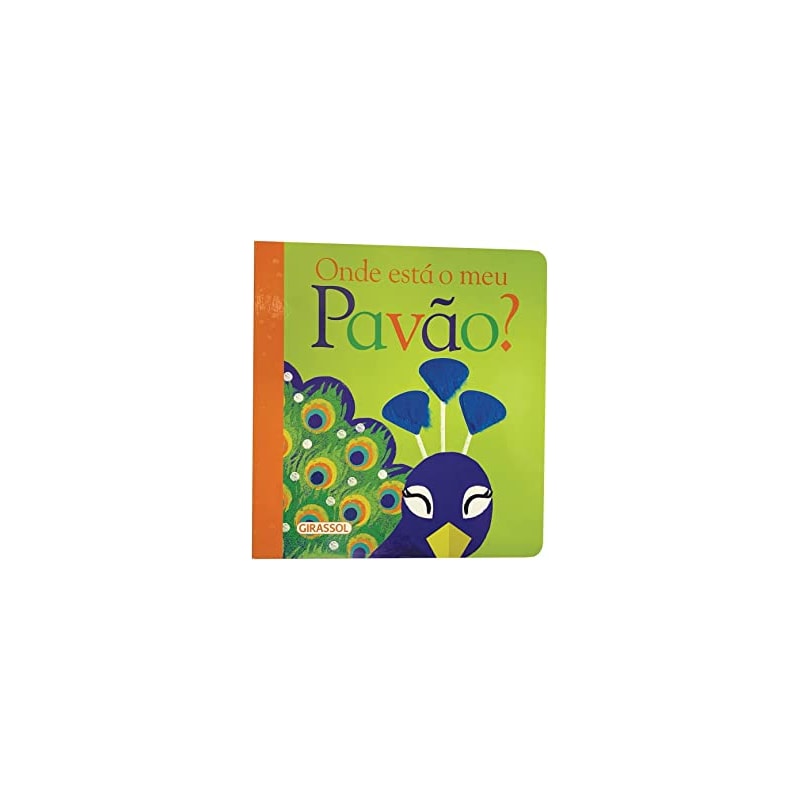 ONDE ESTÁ O MEU PAVÃO?
