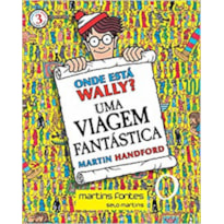 Onde está Wally? Mini 3 - Uma viagem fantástica