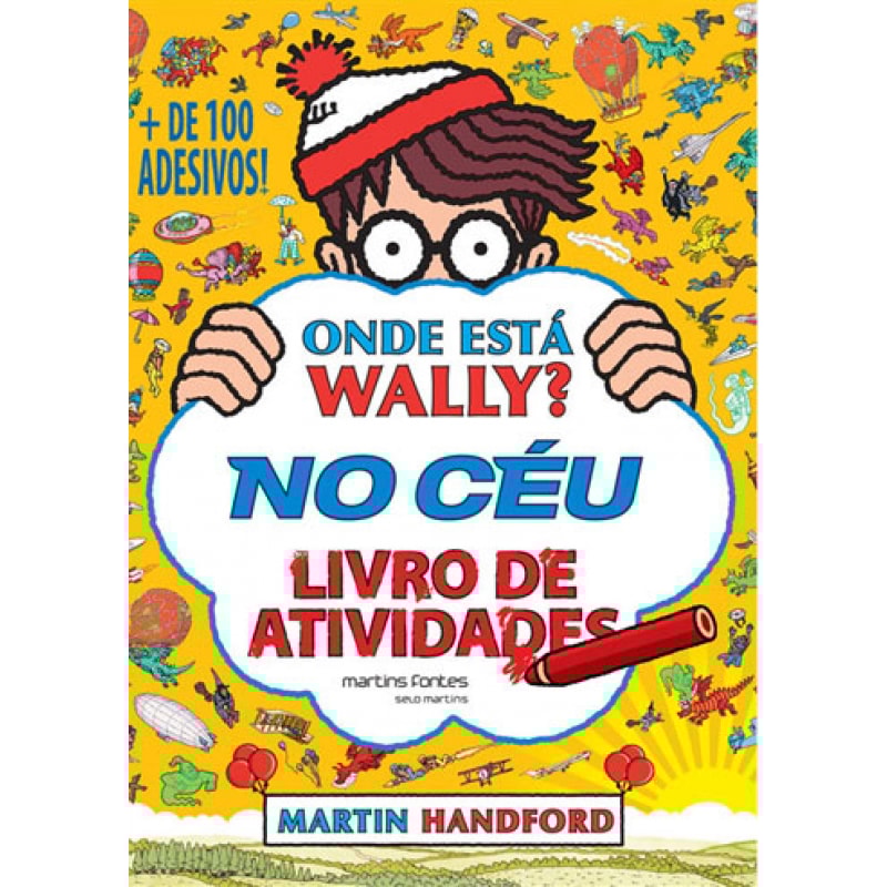 Onde está Wally? No céu: Livro de atividades / + de 100 adesivos!