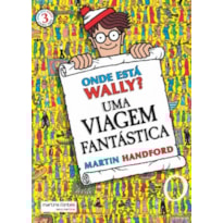 Onde está Wally?: Uma viagem fantástica