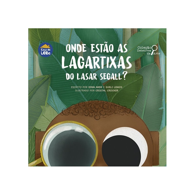 ONDE ESTÃO AS LAGARTIXAS DO LASAR SEGALL?
