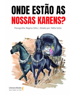 Onde estão as nossas Karens?